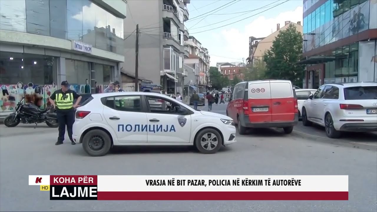 VRASJA NË BIT PAZAR, POLICIA NË KËRKIM TË AUTORËVE