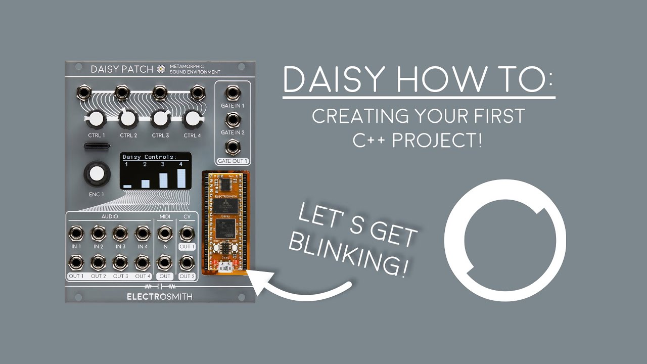 Daisy How To: Creating Your First C++ Project