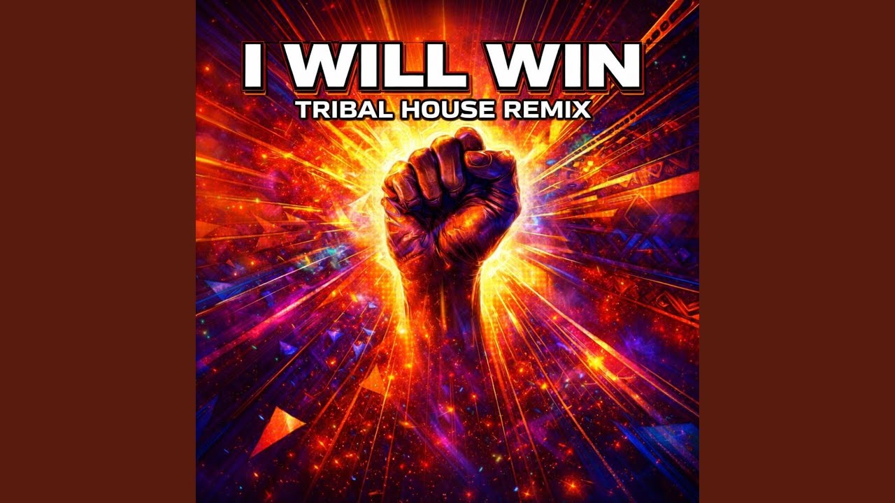 I will win (Tribal House Remix)