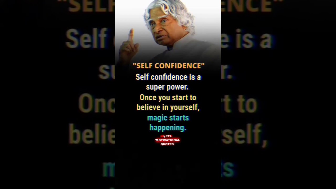 🔥 Self confidence... quotes of APJ Abdul kalam sir 💖✨