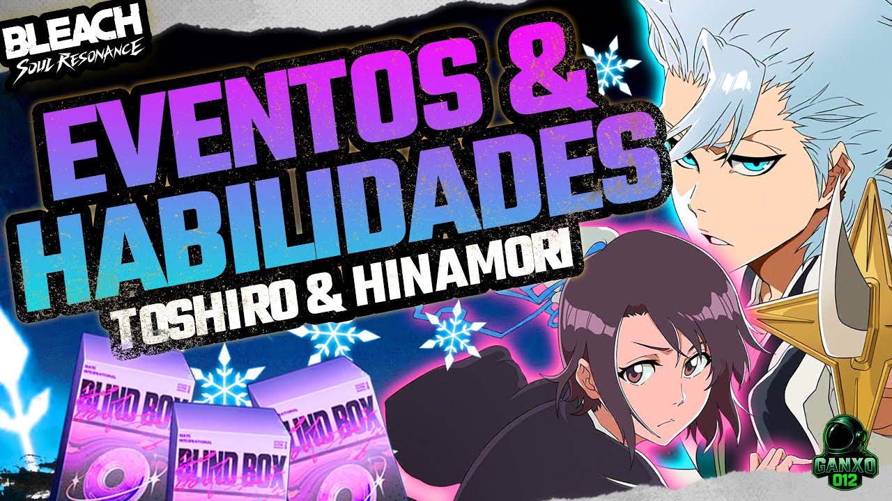 ❄️&iexcl;ASI ES TOSHIRO Y HINAMORI! Y EVENTOS❄️ | Bleach Soul Resonance