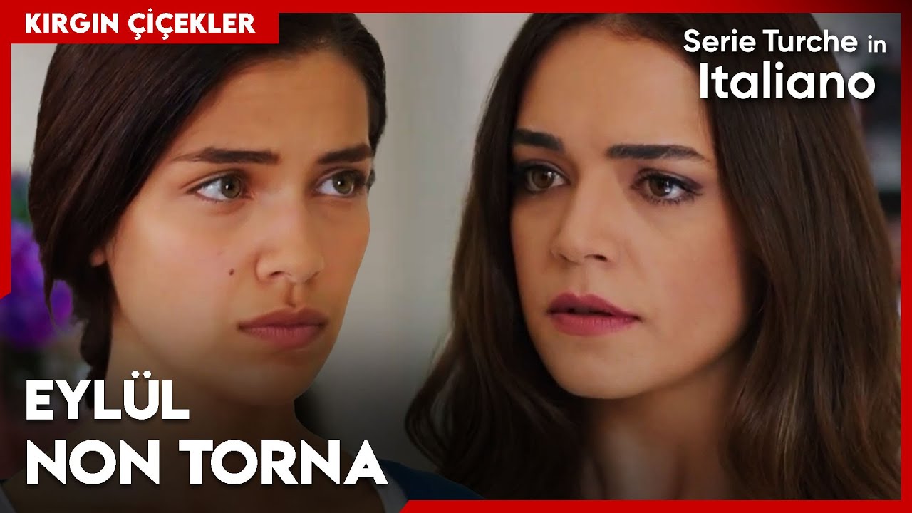 Eylül vuole lasciare l'orfanotrofio!😔- Fiori Spezzati | Kırgın Çiçekler