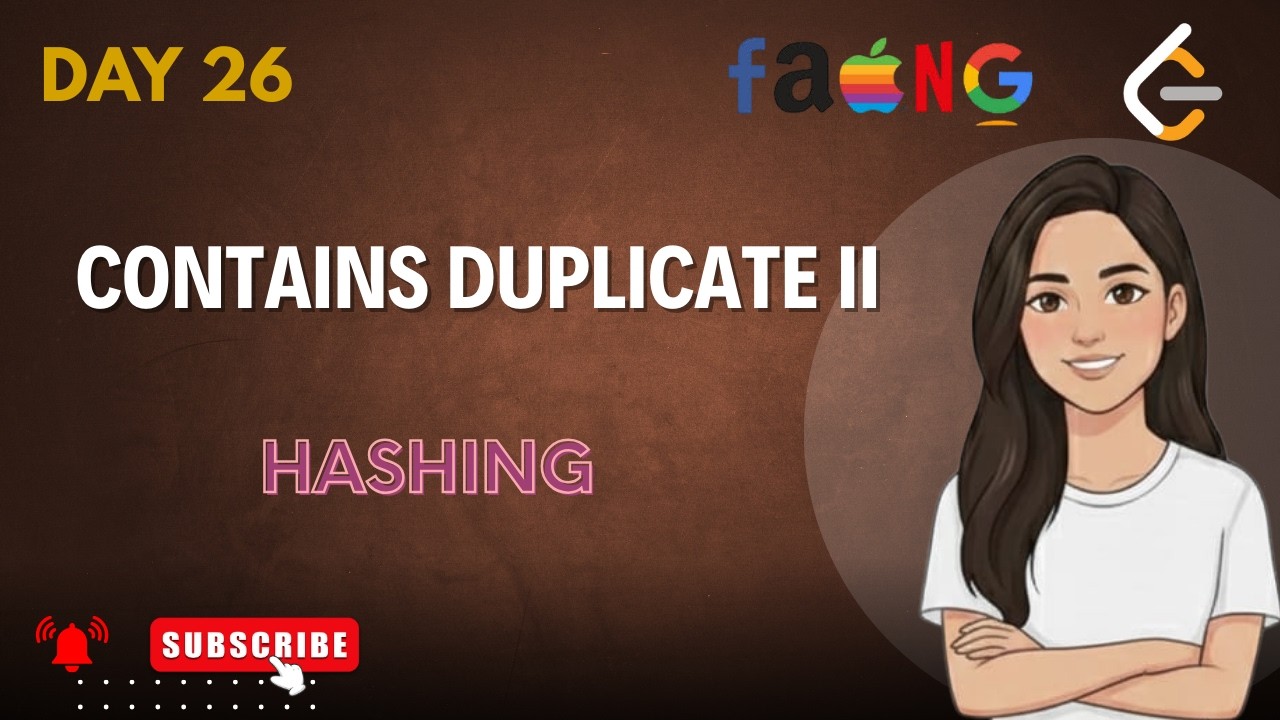 Contains Duplicate II Hashing + Sliding Window Pattern | O(n²) to O(n) Optimisation | LeetCode 219