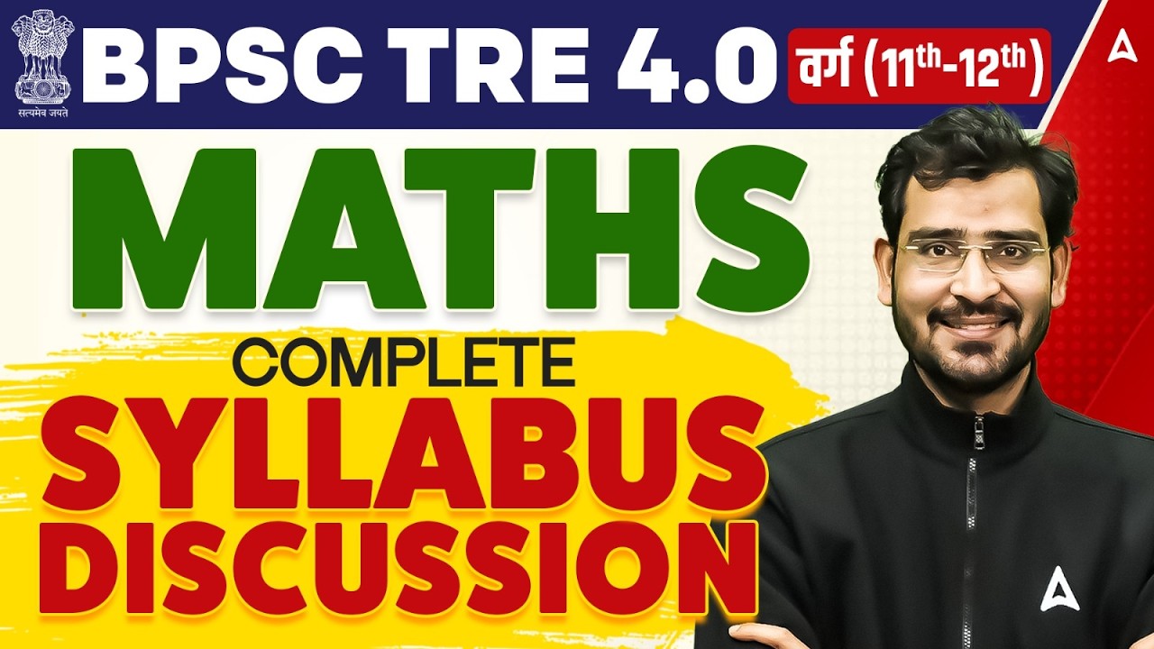 BPSC TRE 4.0 Mathematics Syllabus | Class 11th-12th PGT Exam Pattern 2026