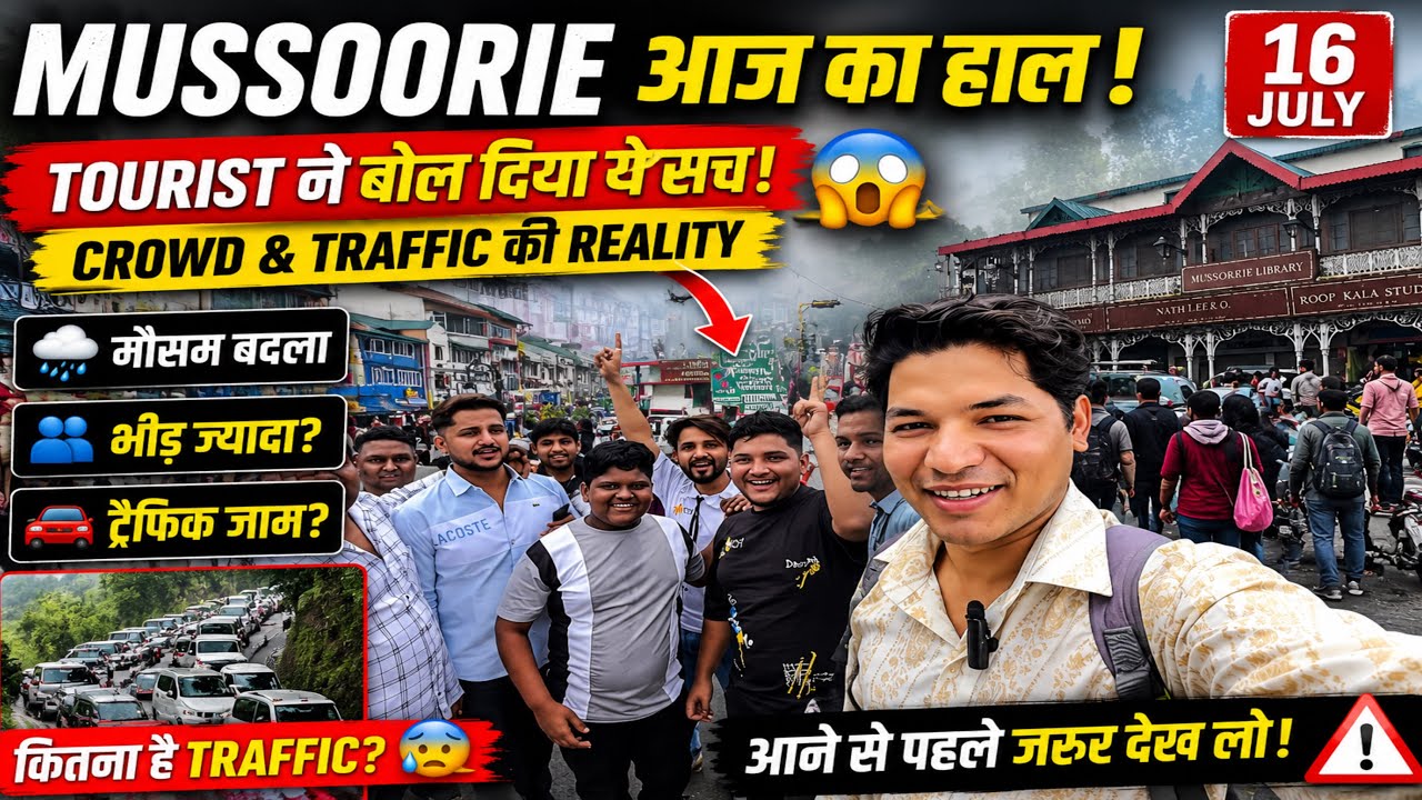 Mussoorie Weather Today 😱 Tourists Revealed the Truth! The Reality of Crowd & Traffic | Watch Thi...