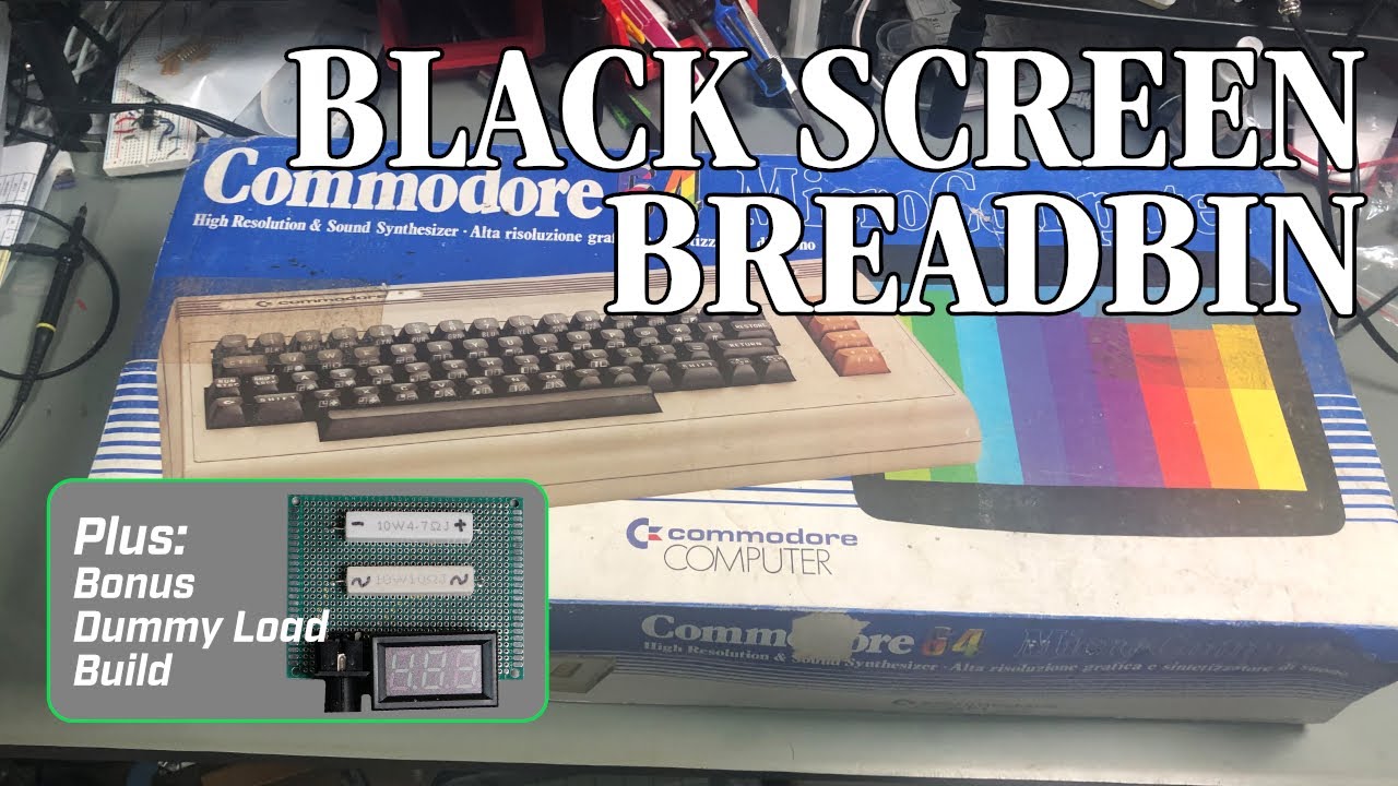 Episode 88: Black Screen Breadbin (plus bonus dummy load build)