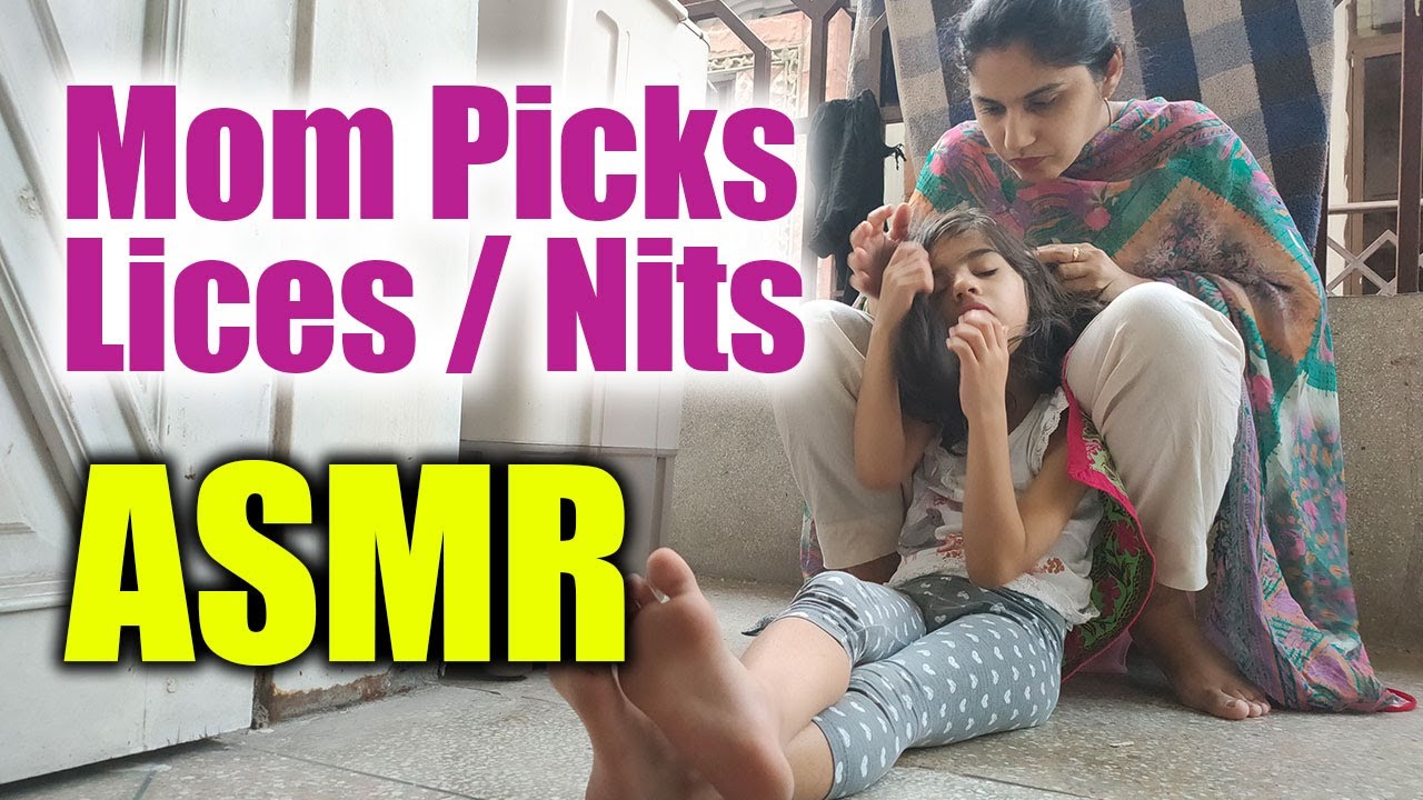 Mom-Picking-Head-Lices-Nits-from-little-Girl-Hair Mother-Daughter-Time | ASMR Pakistan