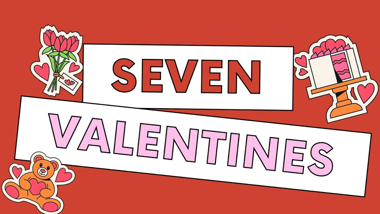 SEVEN VALENTINES: CHAPTER ONE 2014