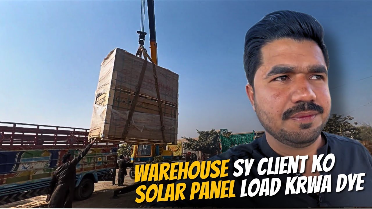 Warehouse sy Solar Panlels client ko bhjwa dye| Daily routine| #shankvlogs #youtube #familyvlogs