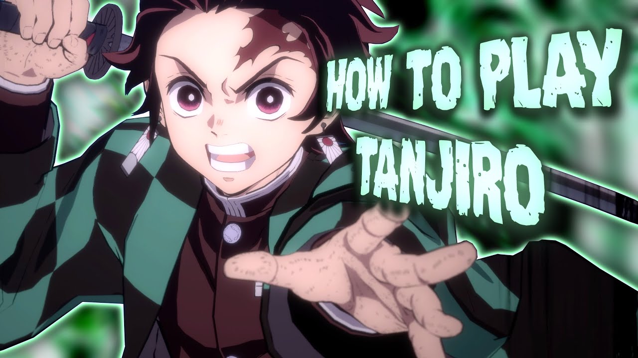 How to Play TANJIRO in Demon Slayer Hinokami Chronicles | Tanjiro Kamado Guide