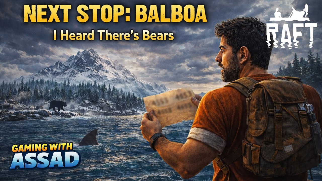 We are at Balboa - Let's Explore It- Raft #12 | Livestream