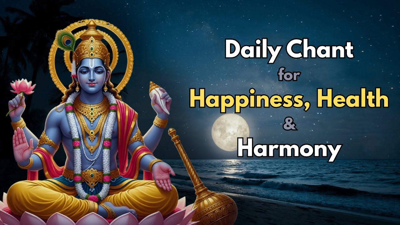 Mangalam Bhagavan Vishnuh | Start Your Day with Lord Vishnu&rsquo;s Blessings | Peaceful Chant