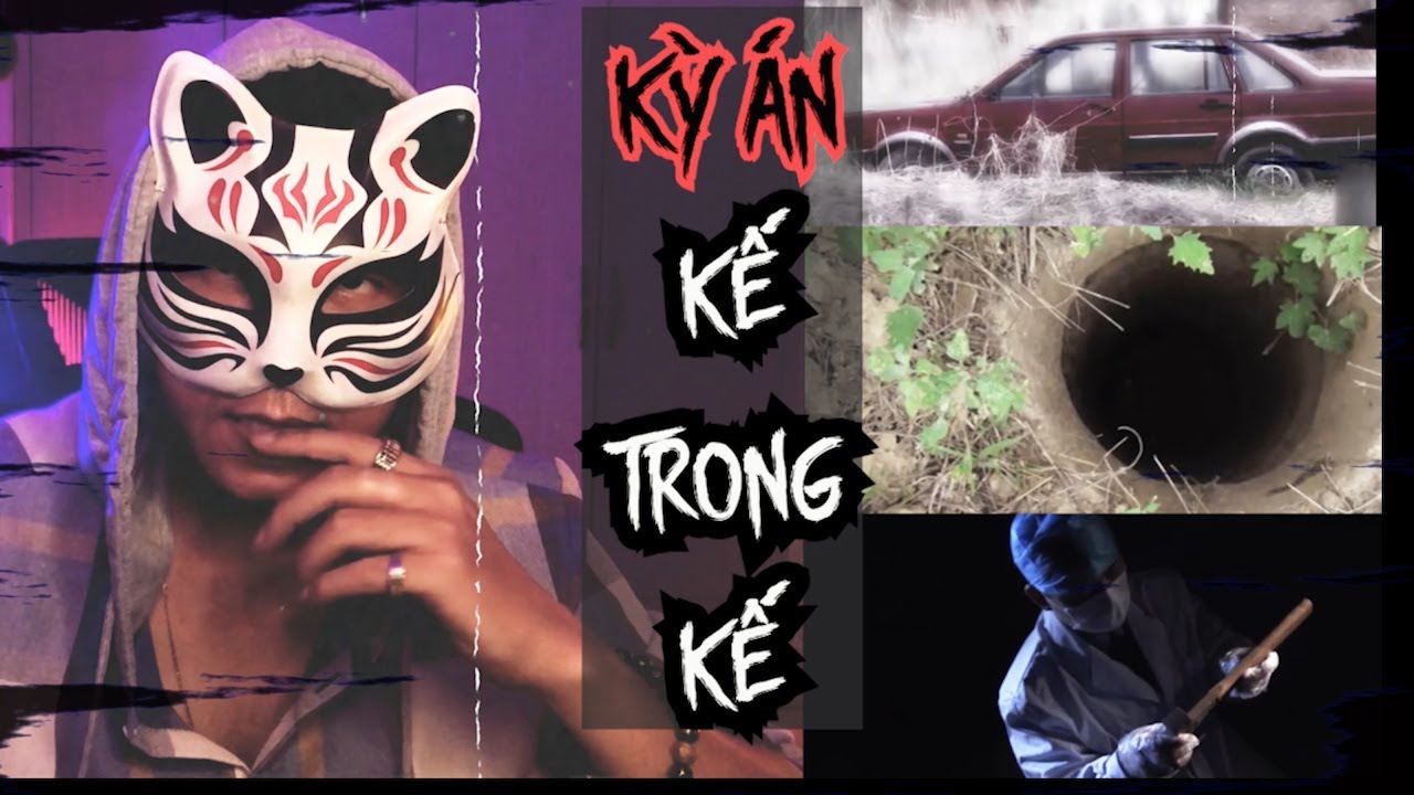 Kỳ Án | Kế Trong Kế - Chuyện Vụ Án Sơn Đông Trung Quốc