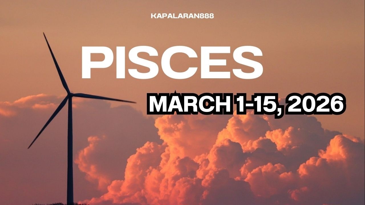 WOW! SPEECHLESS KA SA SOBRANG SAYA! CONGRATS! PISCES MARCH 1-15, 2026 General TAROT #KAPALARAN888