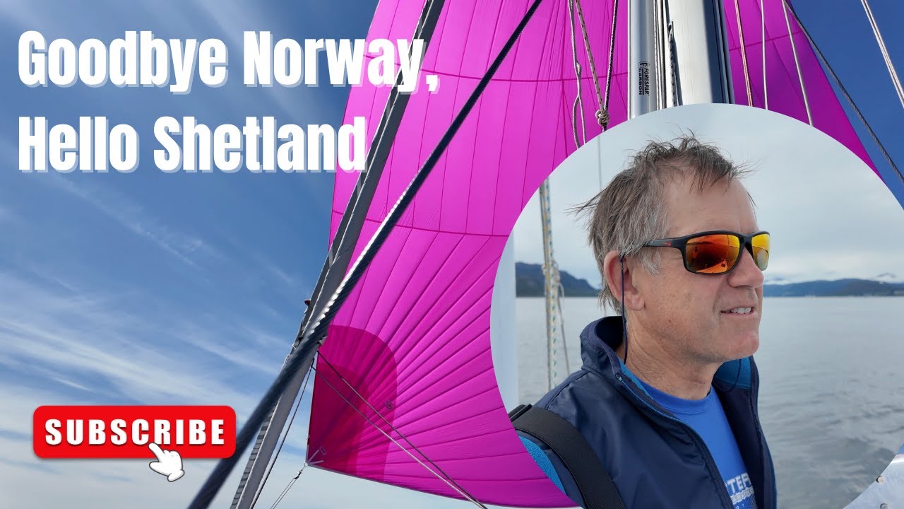 Goodbye Norway, Hello Shetland | Ep. 182