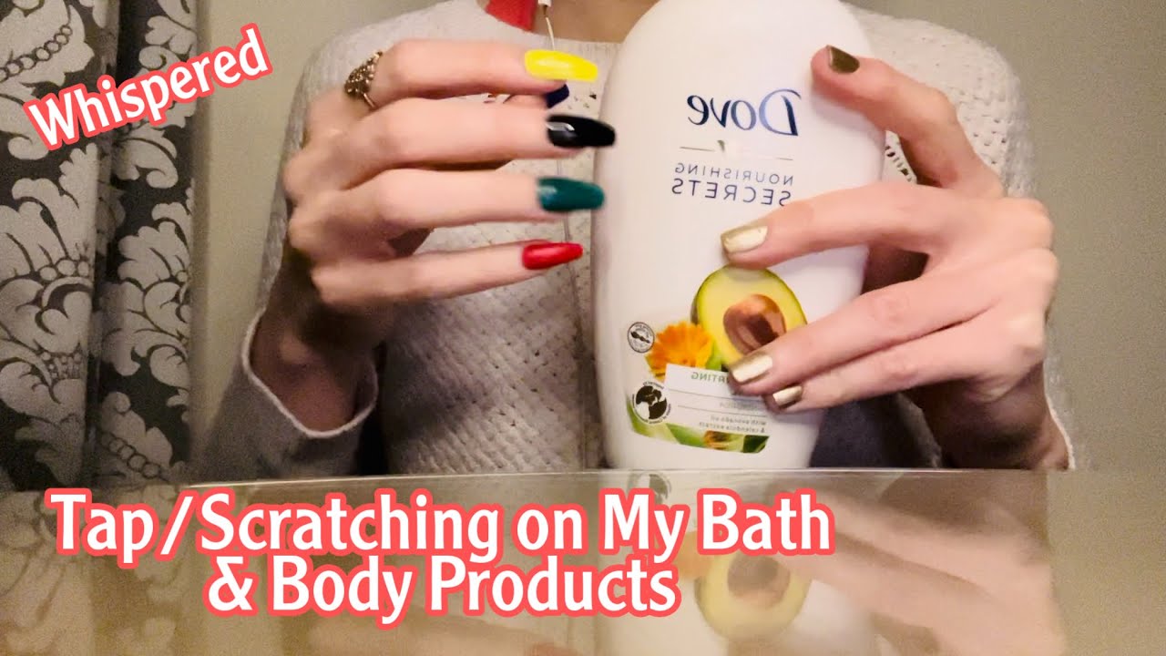 ASMR * My Bath & Body Products! * Fast Tapping & Scratching * Whispered * ASMRVilla