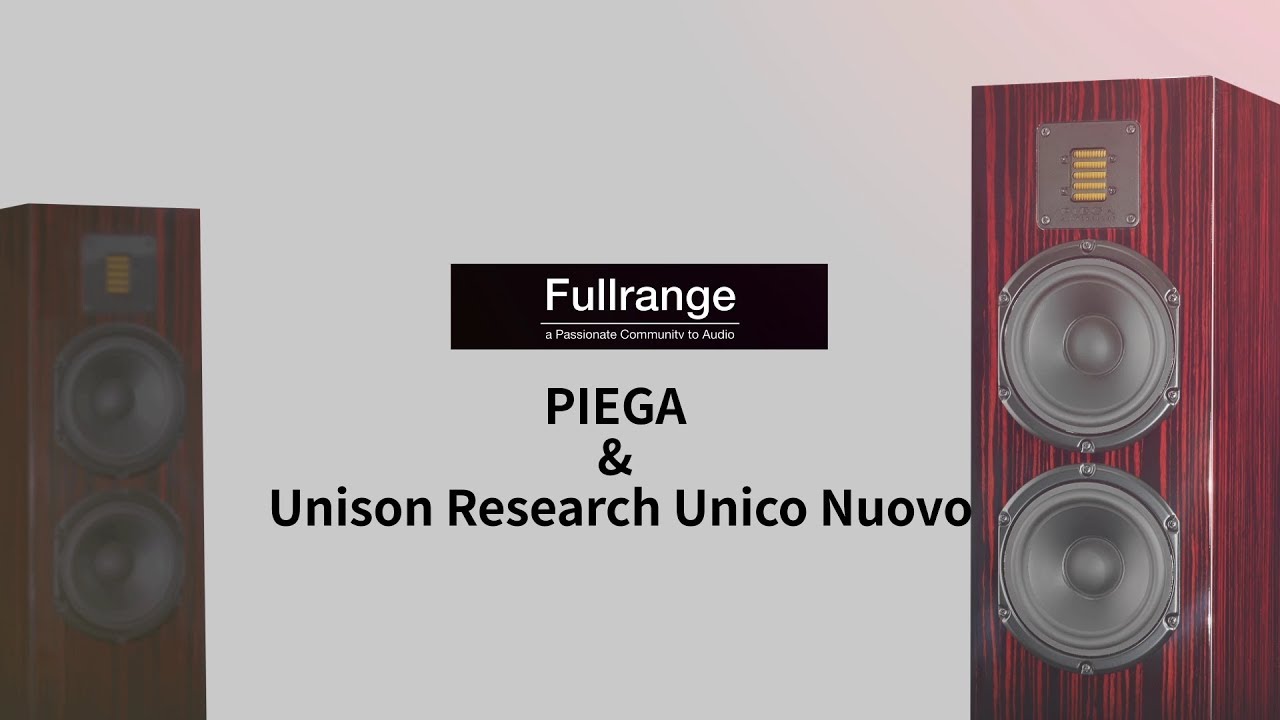 Piega Classic 5 0 & Unison Research Unico Nuovo - 레이디가가