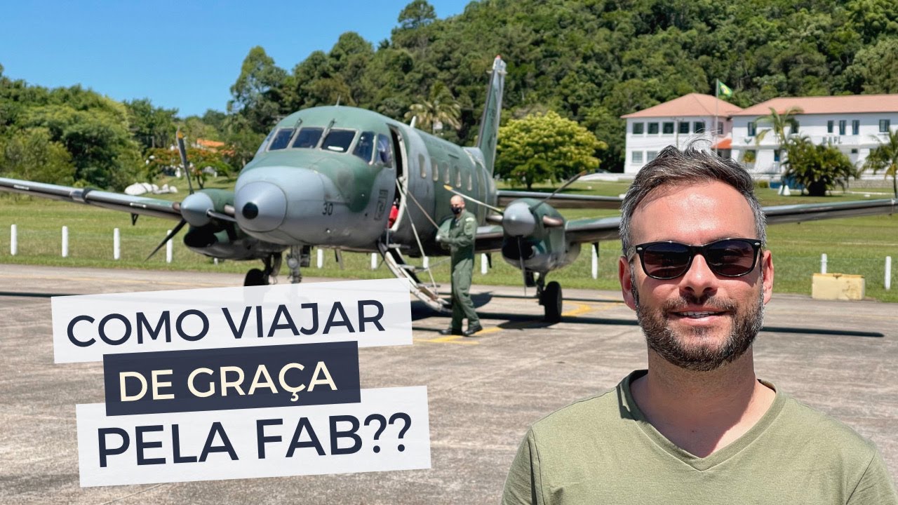 VOCÊ SABIA QUE É POSSÍVEL VIAJAR DE GRAÇA PELA FAB - FORÇA AÉREA BRASILEIRA?