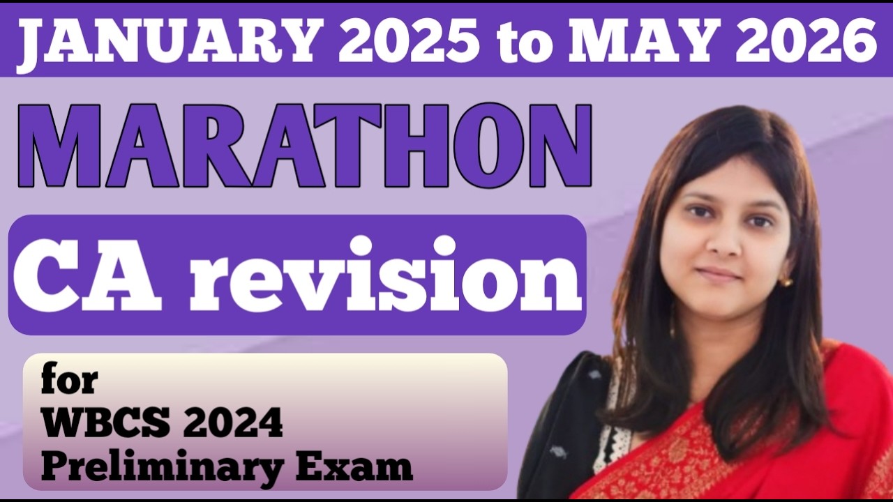 CA Revision || JAN 2025- MAY 2026 || WBCS 2024 PRELI EXAM || Gargi Madam