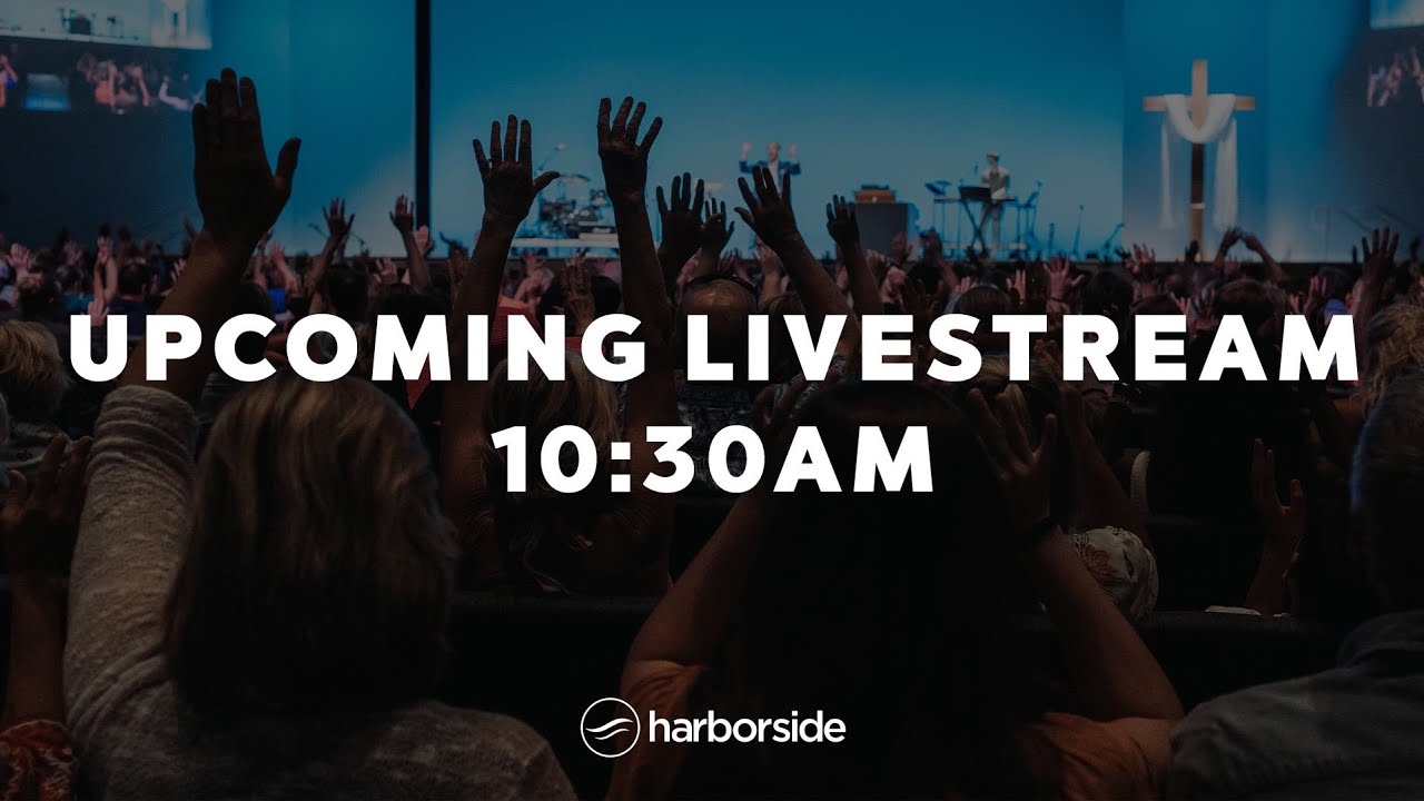 Church Online // Febuary 15th | Harborside Church