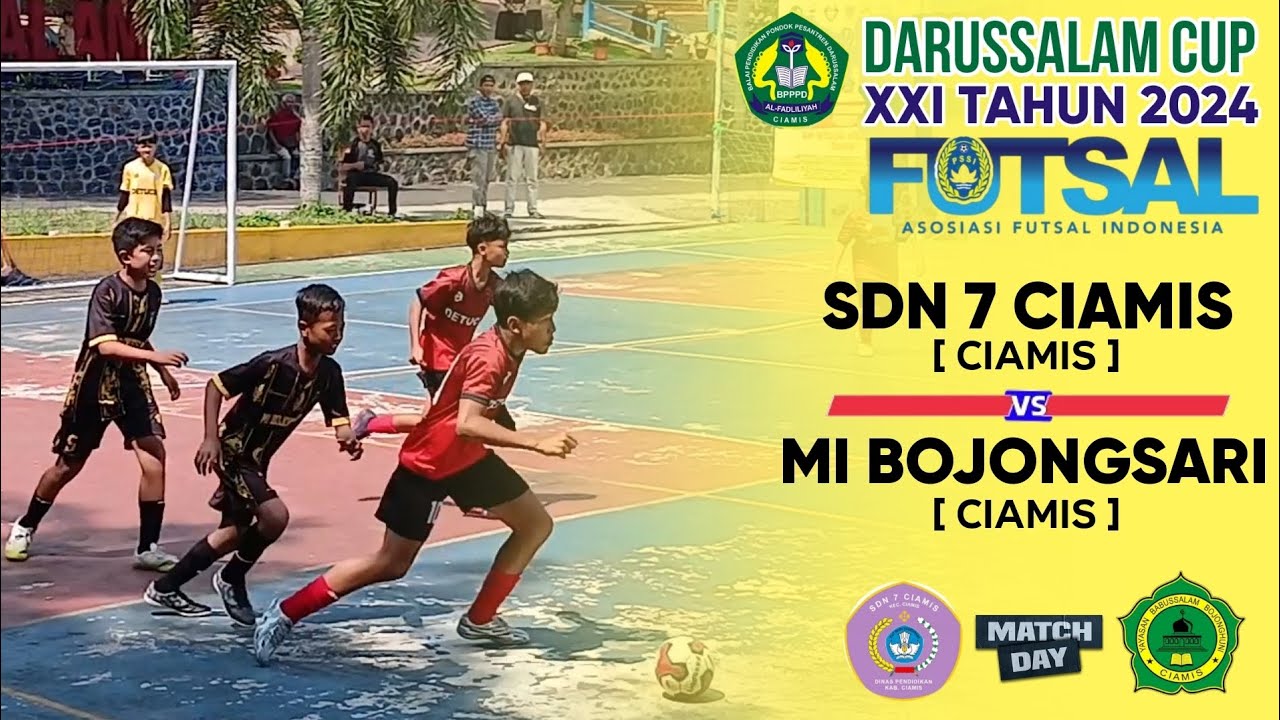 SDN 7 CIAMIS VS MI BOJONGSARI CIAMIS | DARUSSALAM CUP XXI TAHUN 2024