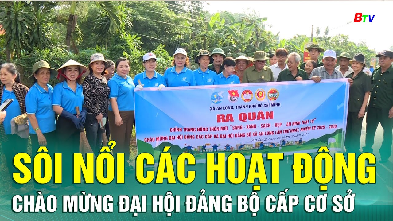 Sôi nổi các hoạt động chào mừng Đại hội Đảng bộ cấp cơ sở | Truyền hình Bình Dương