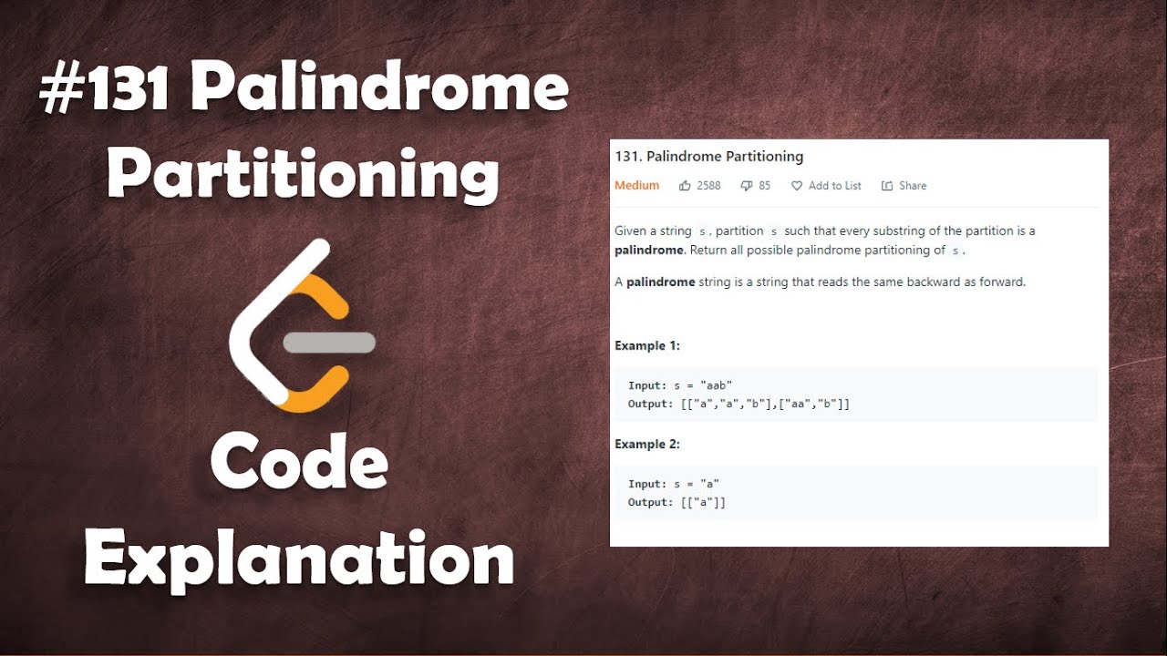 Palindrome Partitioning | Live Coding with Explanation | Leetcode #131