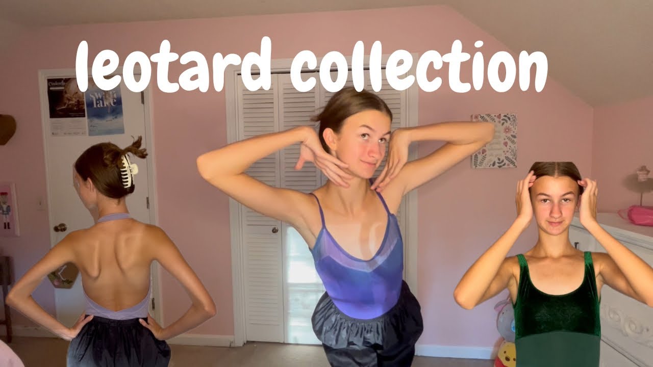 Leotard Collection!