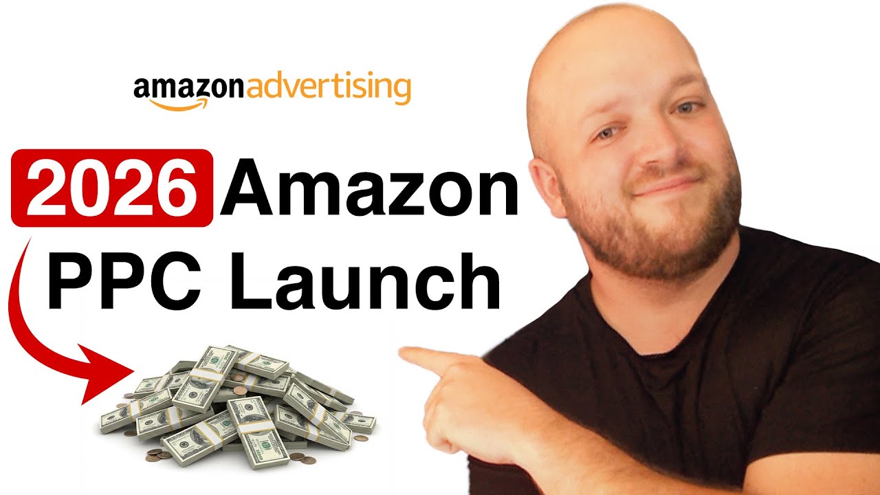 27 Amazon PPC Campaigns to Launch Products in 2026