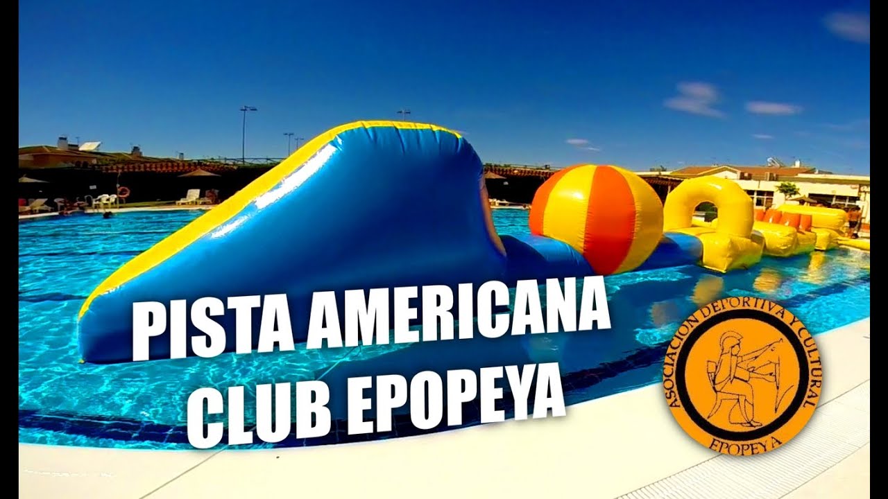 Pista americana Piscina Club Epopeya