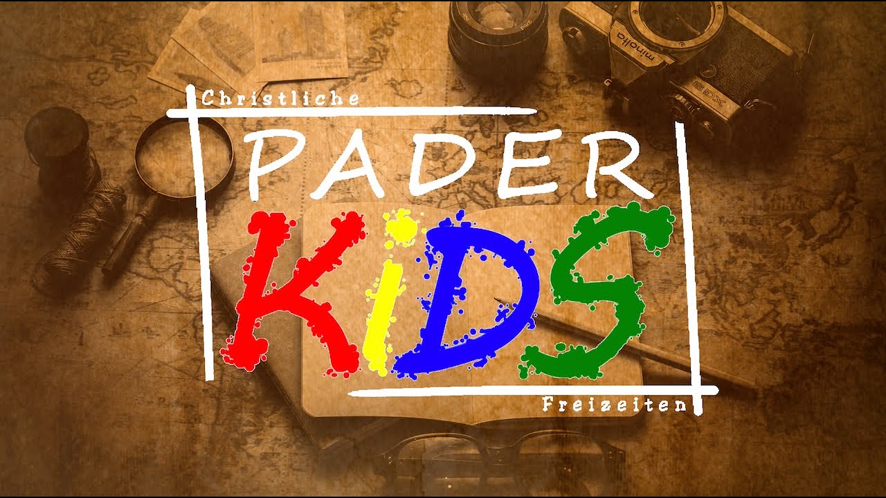 PaderKids - Christliche Freizeiten - Rückblick 2023
