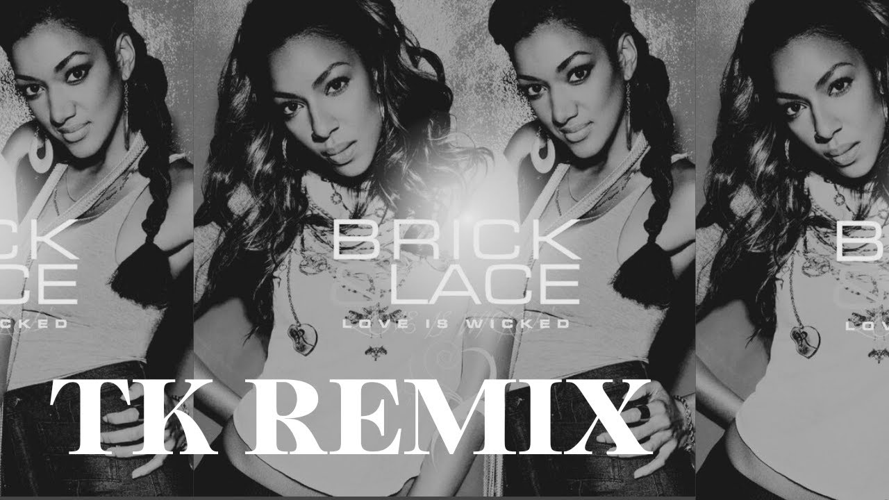 Love Is Wicked (Mashup Remix) | Brick & Lace x Gyptian