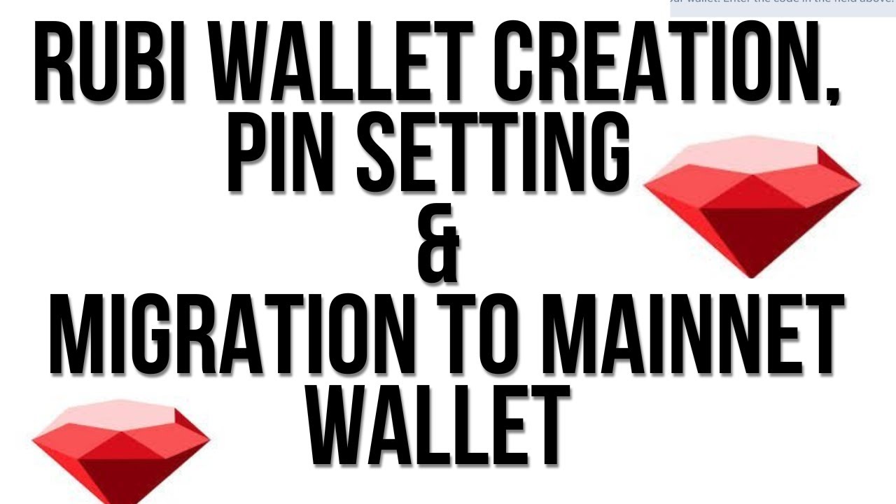 Rubi Wallet Set Up, Pin Settings & Mainet Migration Guide || Step-By-Step Tutorial