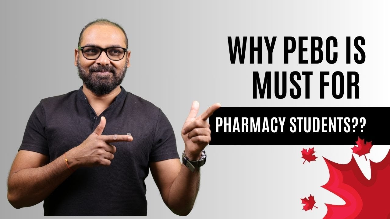 Why PEBC is must for pharmacy students??
