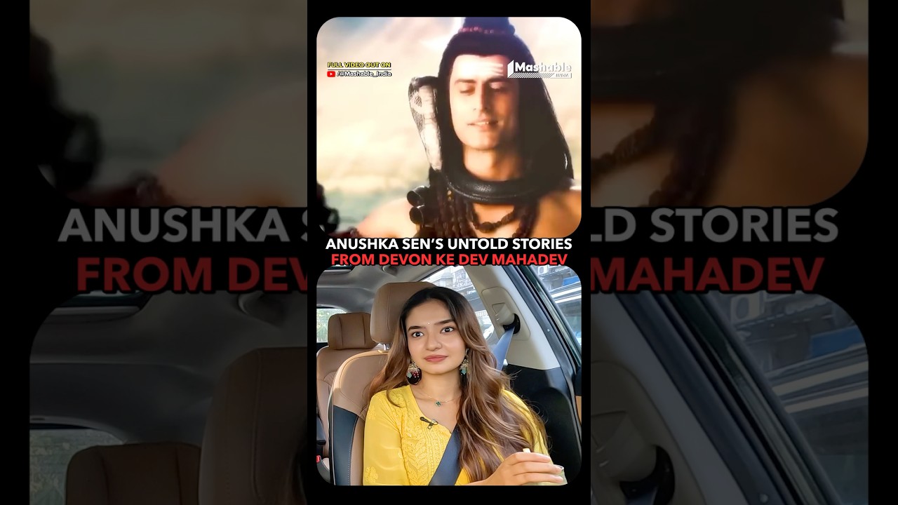 Anushka Sen Reveals Stories From Set's Of Devon Ke Dev Mahadev🙌🏻😲| Mashable India