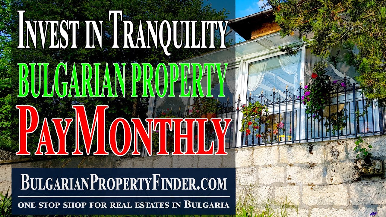 Invest in Tranquility: Bulgarian Property for Sale 2024! 💼🌳