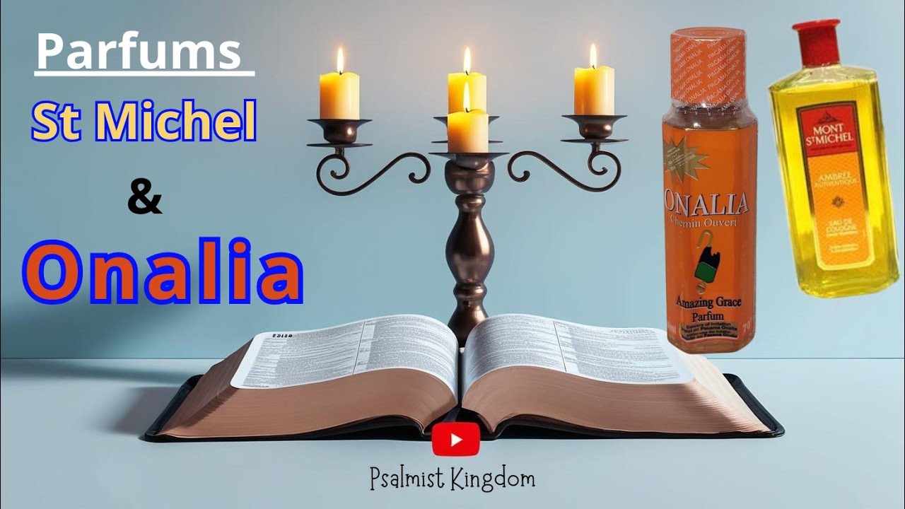 LES PARFUMS SAINT MICHEL & ONALIA : PARFUMS DE GRANDE UTILIT&Eacute;