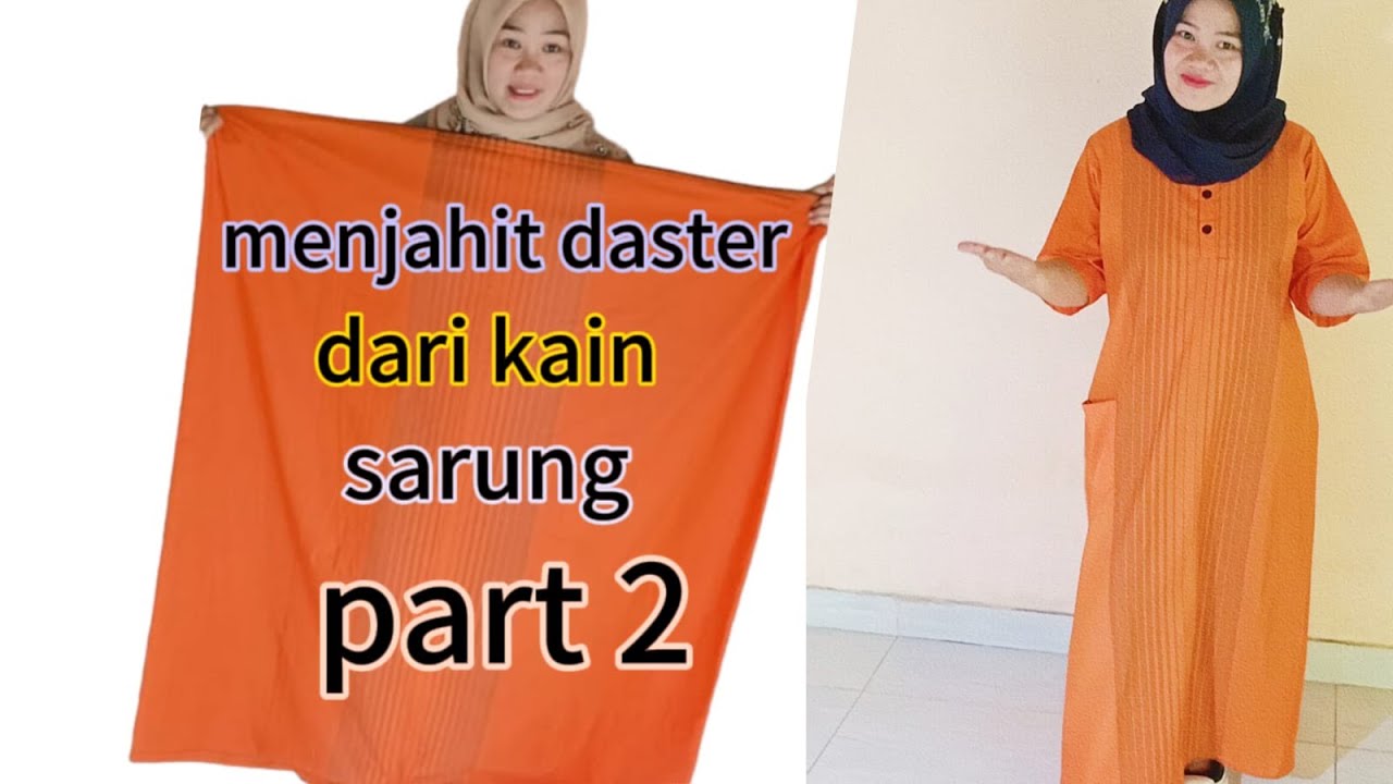 Cara menjahit baju daster part 2