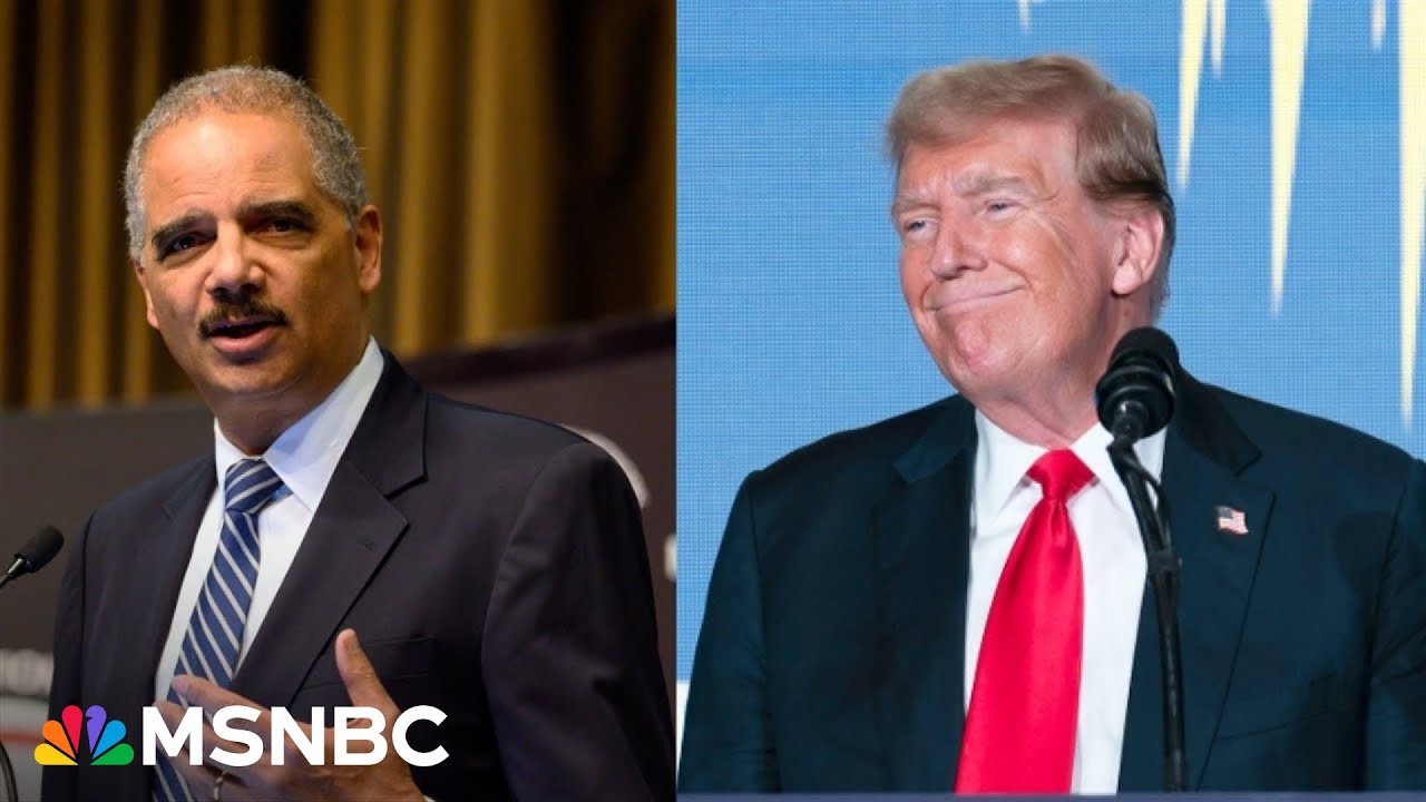 Eric Holder: ‘It may come down to the American people hitting the streets’ if Trump defies the law