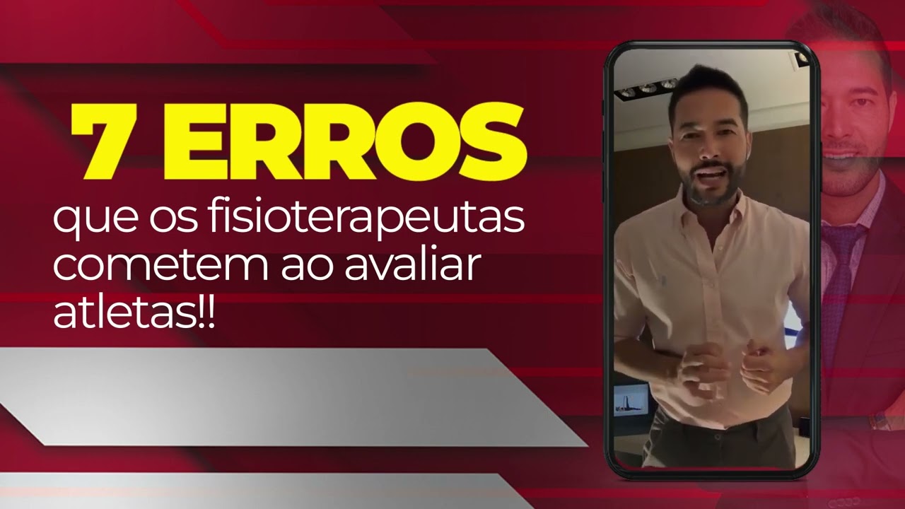 7 Erros Que Os Fisioterapeutas Cometem Ao Avaliar Atletas