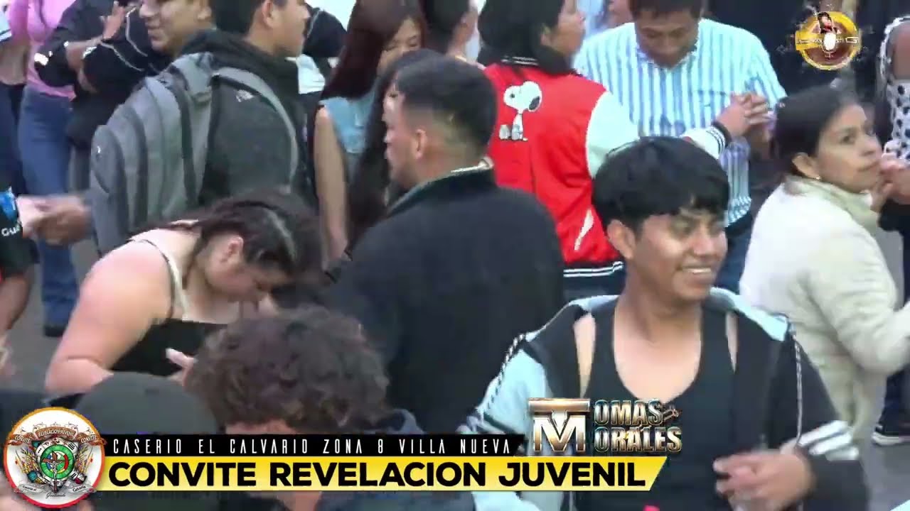 TOMAS MORALES Y CONVITE REVELACION JUVENIL DESDE EL CALVARIO VILLA NUEVA PARTE 3