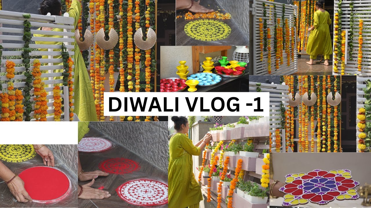 Diwali Vlog -1 दिवाली पर सजाया फूल, रंगोली और दीपक से Diwali Decoration -Flowers, Rangoli & Diyas
