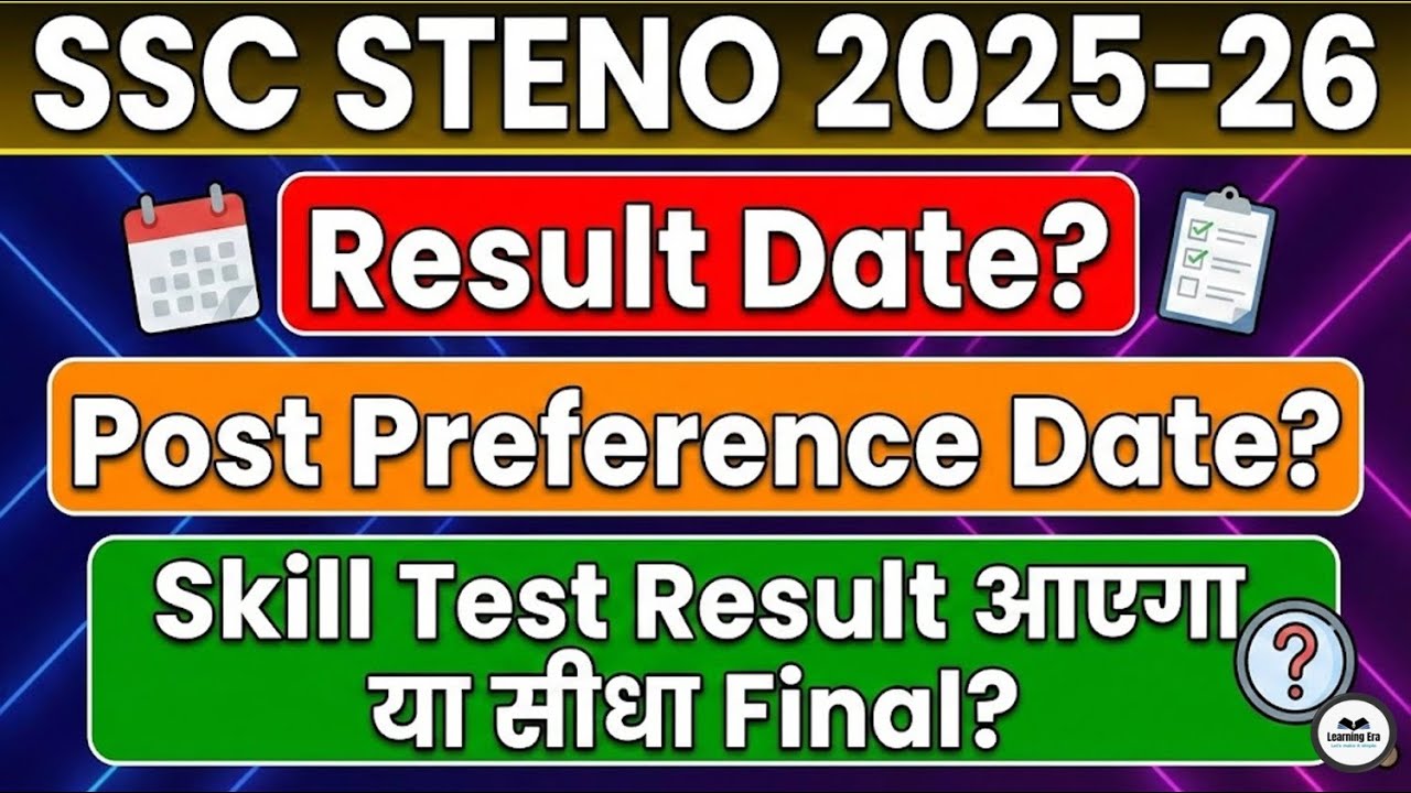 SSC STENO 2025 Post Preference Date - Result Date