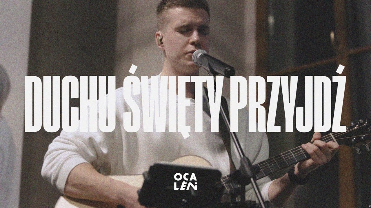Ocaleni Worship I Duchu Święty przyjdź