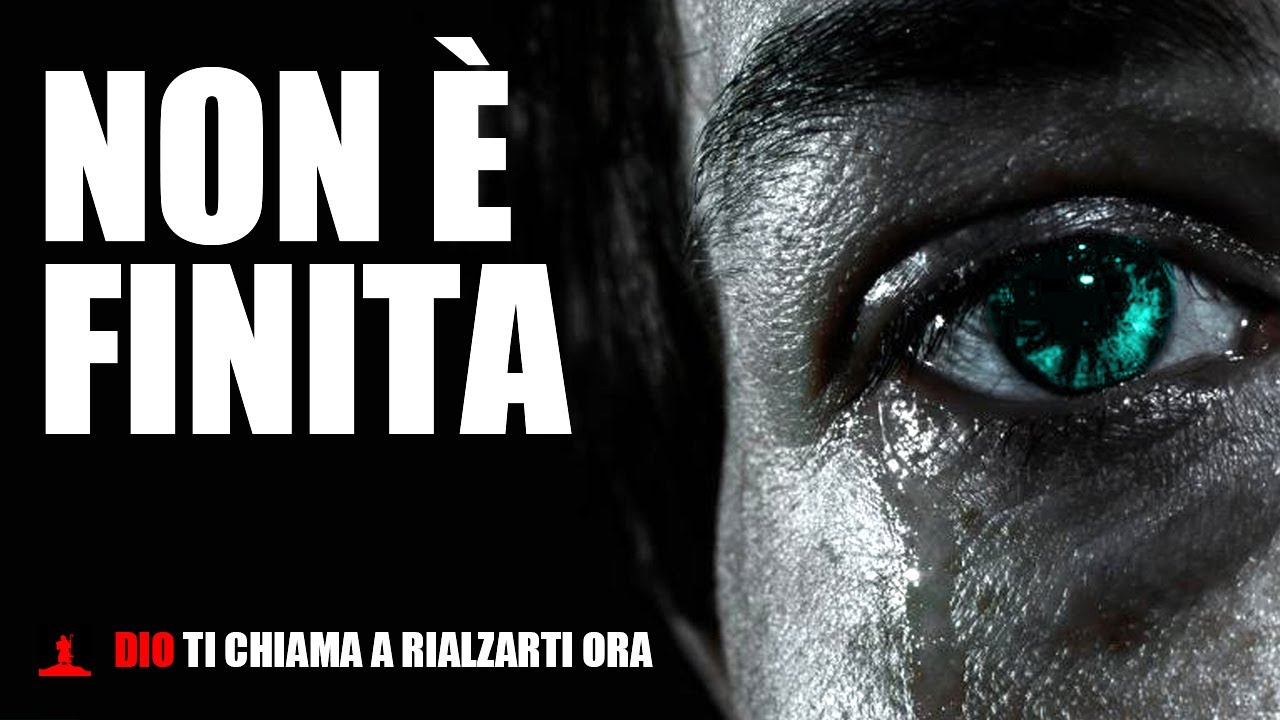 Non è finita! Dio ti chiama a rialzarti ora! 🔥
