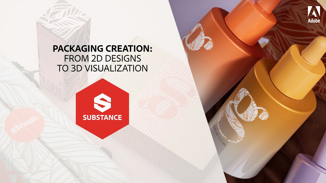 Packaging Creation: From 2D Designs to 3D Visualization | Adobe Substance 3D