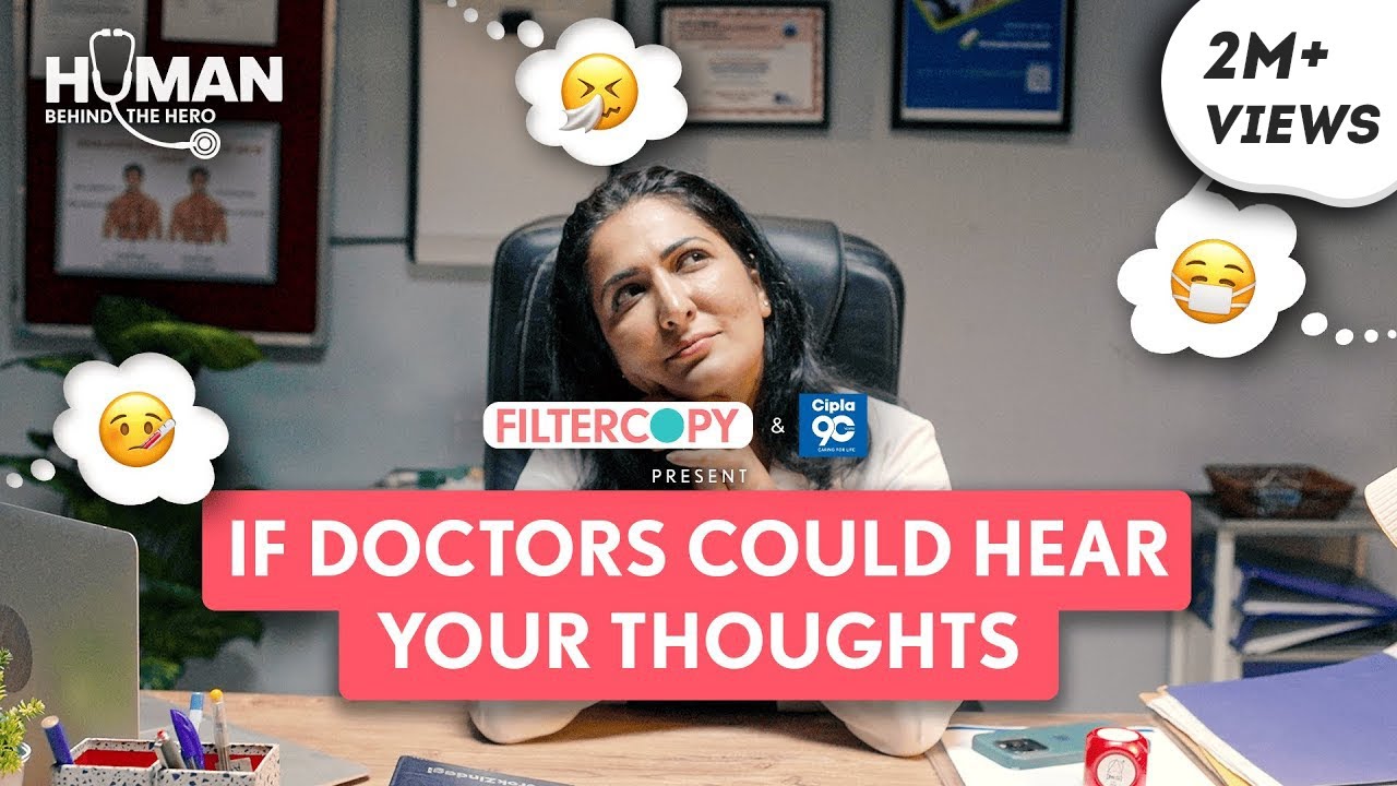 FilterCopy | If Doctors Could Hear Your Thoughts | Ft. Eisha Chopra & Baishali Sinha