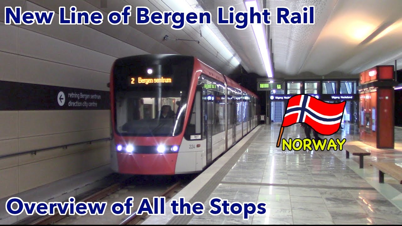 Overviewing all the stops of Bergen Light Rail New Line