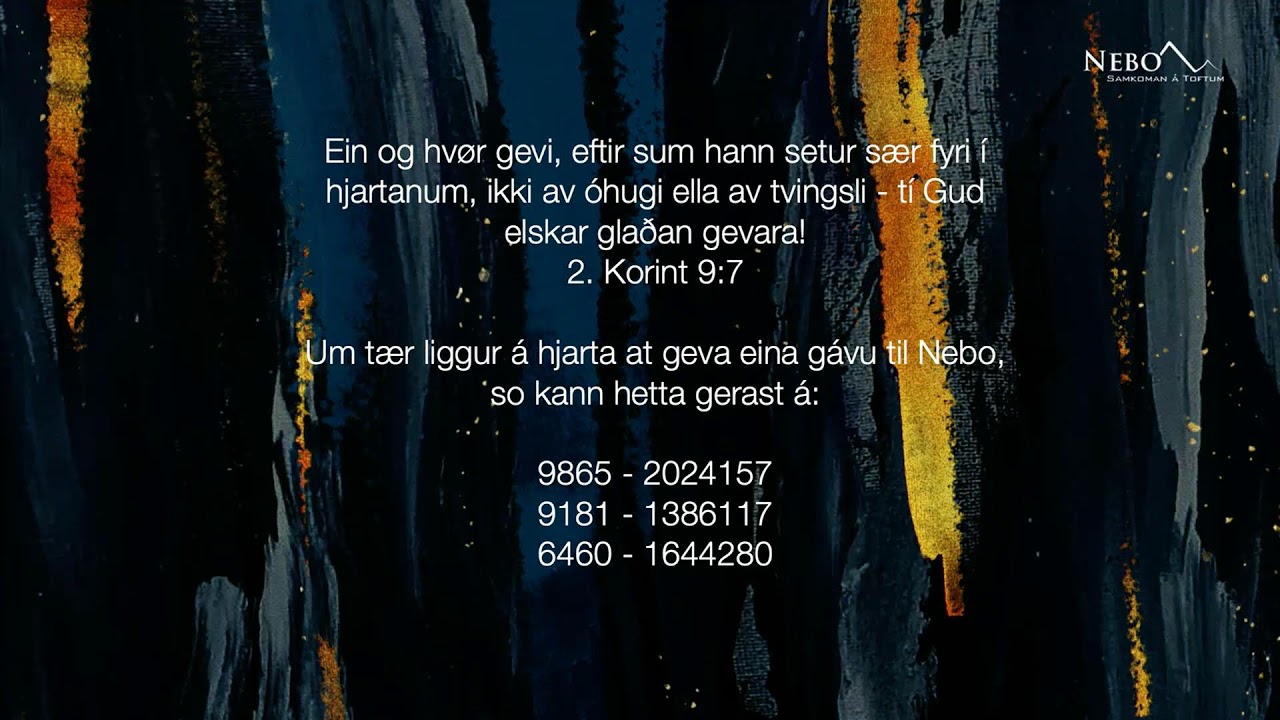 Hjartaliga vælkomin á møti í Nebo