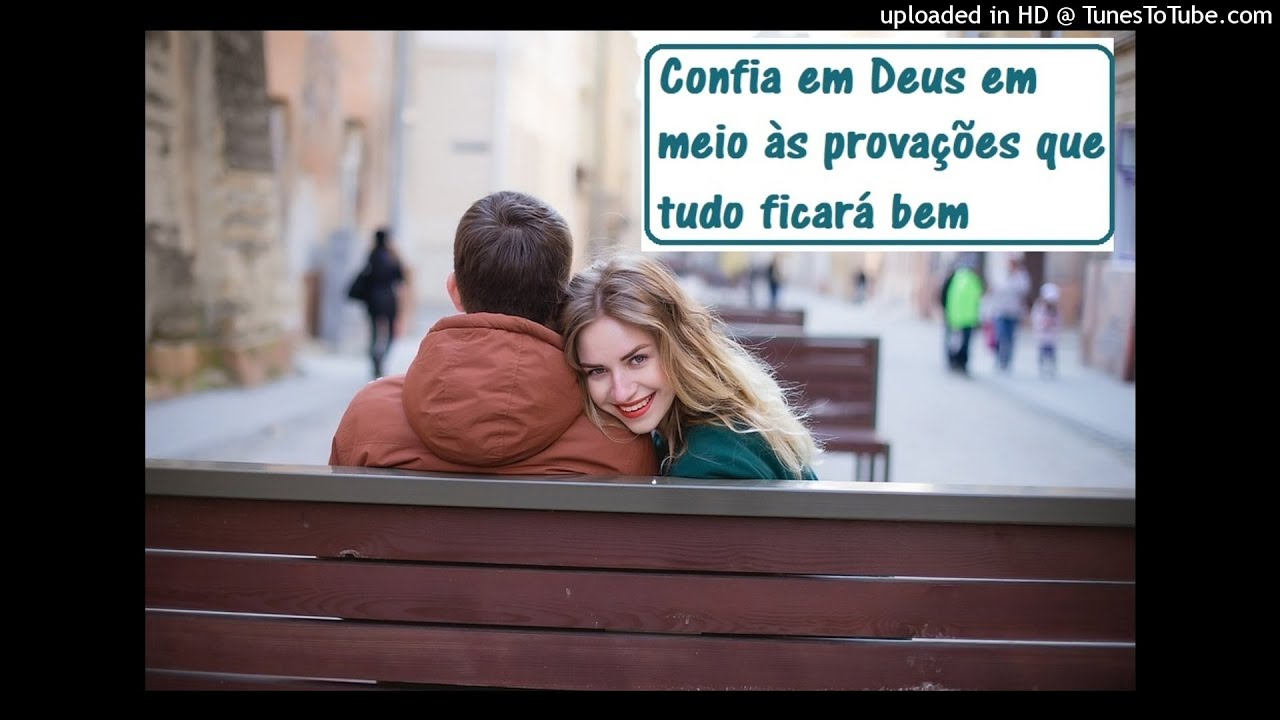 Confia em Deus em meio às provações que tudo ficará bem